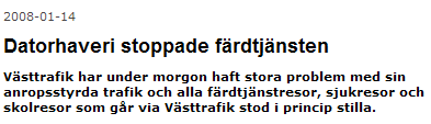 Driftstörningar, läckor och