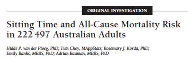 Ökad tid i sittande ökad risk för förtida död!