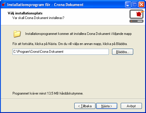 Çrona Dokument Komma igång Installationtyp Installerar du Crona Dokument på en Windows Vista eller Windows 7 dator får du inte välja samlad installation.