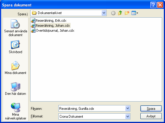 Blanketter Çrona Dokument Vill du spara dokumentet under ett nytt namn och på så sätt få ett nytt dokument anger du menyalternativet Spara som under rubriken Arkiv.