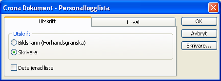 Çrona Dokument Personallogg Loggtyp Slutligen kan urvalet begränsas till en viss loggtyp. Markera då kryssrutan och välj loggtyp.