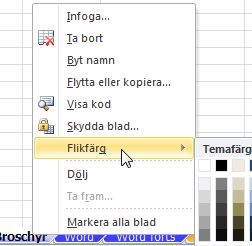 Arbetsbladhantering - Bladflikar Arbetsbladhantering Bladflikar Standard i en ny arbetsbok är tre bladflikar med namnen Blad1, Blad2 och Blad3.