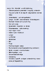 Stöd till läkaren i samband med undersökningen - checklista för