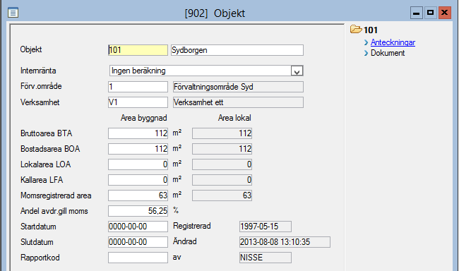 Objekt Objekt är hårt knutet till hyresredovisningen och används ofta för att följa upp en fastighet.