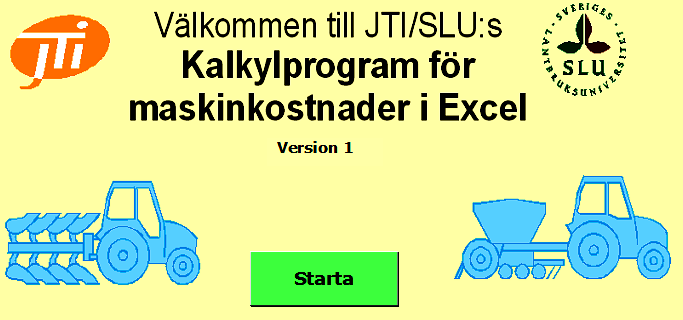 Figur 12. Start- och infoknappen i maskinkalkylprogrammets startblad. 4.