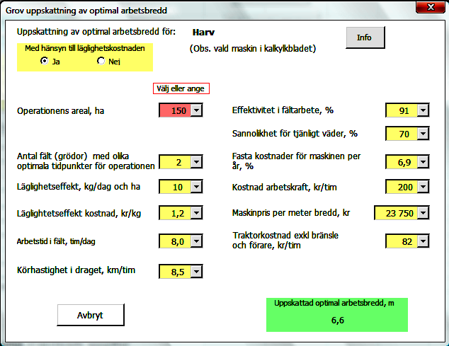 Om du i stället väljer alternativet Nej vid posten Med hänsyn till läglighetskostnaden, är popup-fönstret utformat enligt nedan.