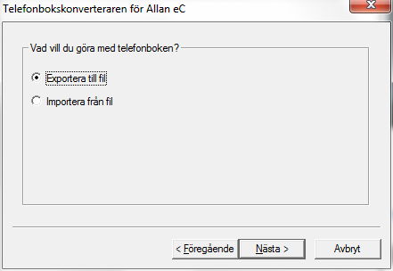 Figur 48 Exportera till fil för att spara telefonboken Välj sedan Exportera till fil för att spara telefonboken alternativt Importera från