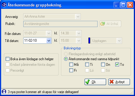 CRM-handbok - Aktiviteter Ny återkommande gruppbokning Här skapas en ny Återkommande gruppbokning, som avser flera personer. Deltagarna kan väljas från Personalregistret eller Arbetsgrupper.