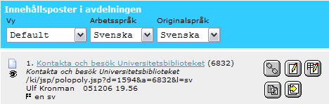 3. Skriv eller klistra in (tangentbordsgenväg Ctrl-V) artikelns ID-nummer i fältet Publicera befintlig artikel med ID, och klicka på knappen med pilsymbolen (se figur 5.1). 4.