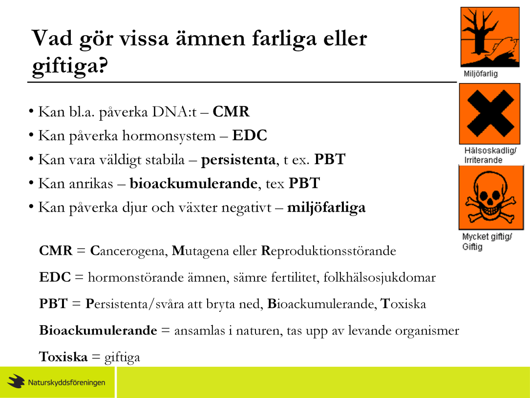 Men vad är det som gör vissa ämnen giftiga, medan andra inte är giftiga? Ett kemiskt ämne kan vara cancerogent, mutagent eller reproduktionsstörande, dvs. påverka DNAt på något sätt.