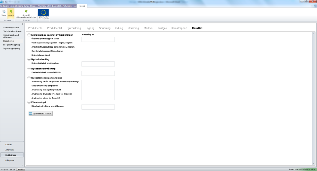 Sida 14(17) Figur 6. Klimatrapport i VERA: Tabell kväveförluster. 2.11 Resultat Figur 7. Resultat. Fliken Resultat är ny för VERA (Figur 7).