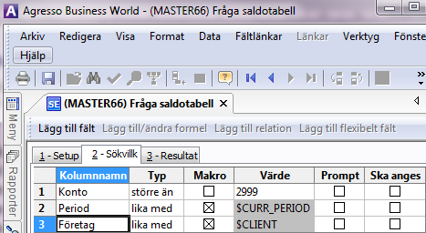 2.2.2 Fliken Sökvillkor Skärmbilden används för att precisera de sökvillkor som ska gälla. Om inga sökvillkor anges kommer sökningen att omfatta allt, d v s alla rader visas i resultatet.