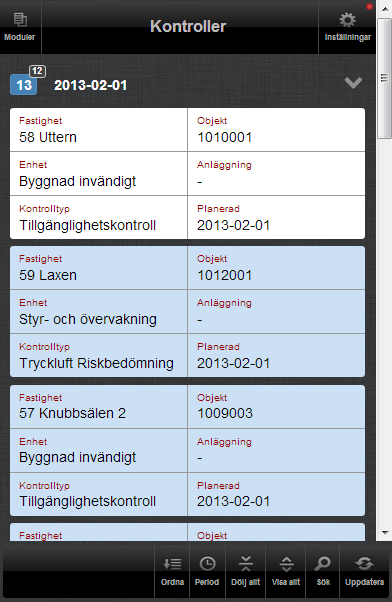 Modul Kontroller Vy Kontroller Fälten Fastighet och Objekt formateras utifrån