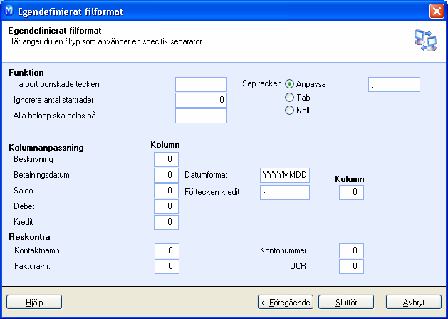 REDOVISNING Verifikatet kan nu överföras till Huvudboken, vilket innebär att även modulen Reskontra uppdateras.