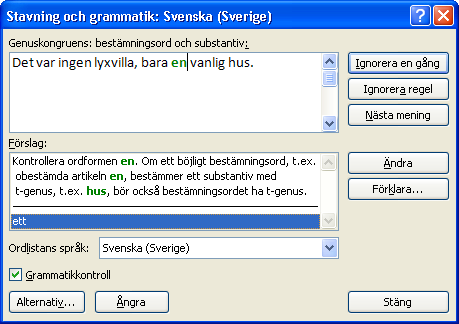 Stavning och grammatik Stoet slickade sitt föl. Stoet slickade sitt fyl. Stoet slickade sitt fön. Stoet slickade sitt föla. Stoet slickade sitt fel.