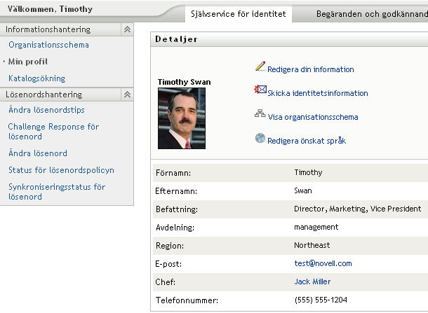 Figur 5-3 På sidan Min profil visas profilinformation och profilåtgärder Han klickar