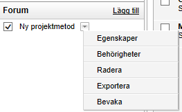 Innehållsmeny Skapa ett nytt forum Klicka på Lägg till i vänsterpanelen när du är på startsidan för forum för att skapa ett nytt forum. Ge forumet ett namn samt ev. beskrivning.