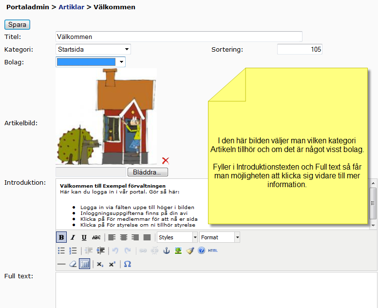 Artiklar Under artiklar skapar och redigerar du de artiklar som ska publiceras på portalen.