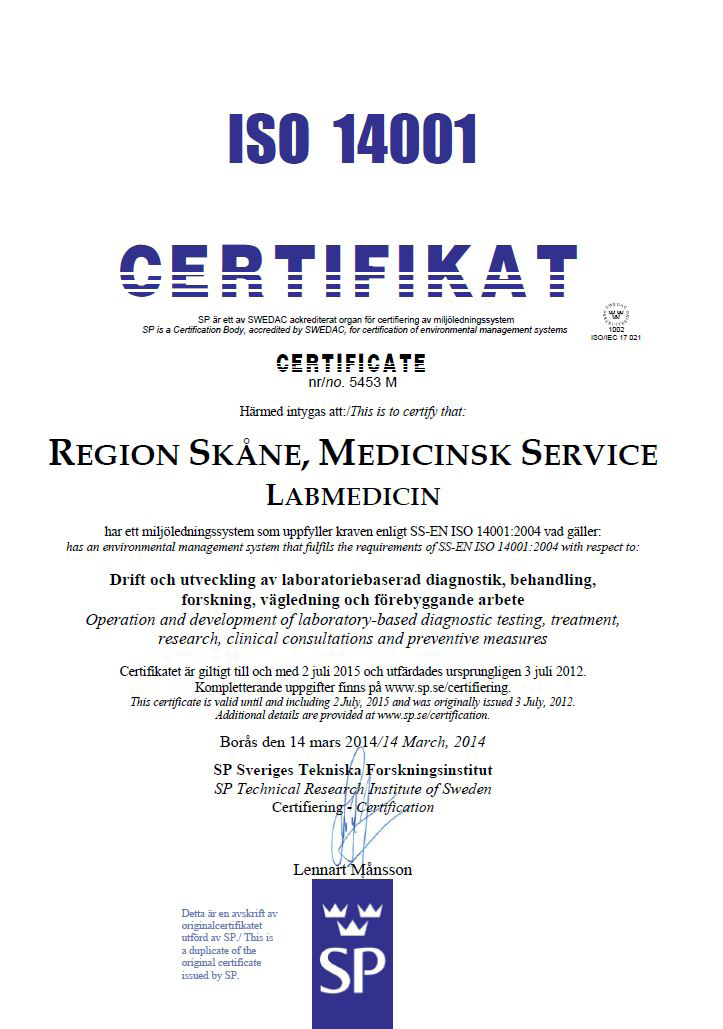 Säker Labmedicin Miljöfokus Labmedicin miljöcertifierades 2012 och miljöledningsarbetet ingår i det gemensamma arbetet inom Region Skåne.