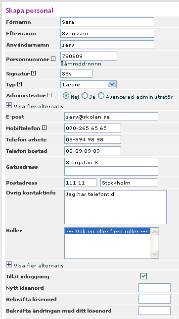 5. Glöm inte att ge den nya personalen ett lösenord. Lösenordet måste ha minst 8 tecken och bestå av minst 1 siffra.