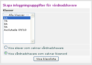 11. Skapa lösenord till nya vårdnadshavare Innan lösenord skapas till vårdnadshavarna måste de ha fått användarnamn. Användarnamnet är samma som elevens användarnamn och skapas under UNDERHÅLL/Elev.