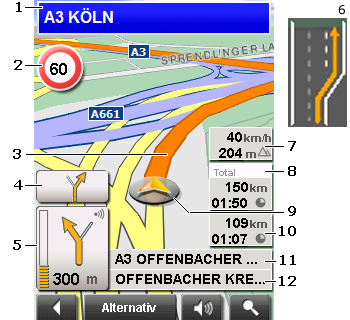 4.6.5 Karta i Navigation Navigationen startades efter att resvägen visades i Förhandsgranska. Kartan öppnas i Navigation. 1 Här visas skyltar du skall följa.