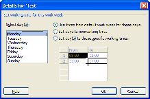 6 7 8 9 Du måste sedan välja vilka arbetstider som ska gälla, följande val har du: Välj Use times from default work week for these days (Använd arbetstiderna för standardveckan för de markerade