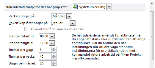 alternativ I dialogrutan Project-alternativ (Project Options) kan du göra många olika inställningar som endast gäller det aktuella projektet.