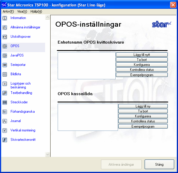 4.7. Installation av OPOS OPOS-skrivardrivrutinen ingår i Windows installation av drivrutiner.