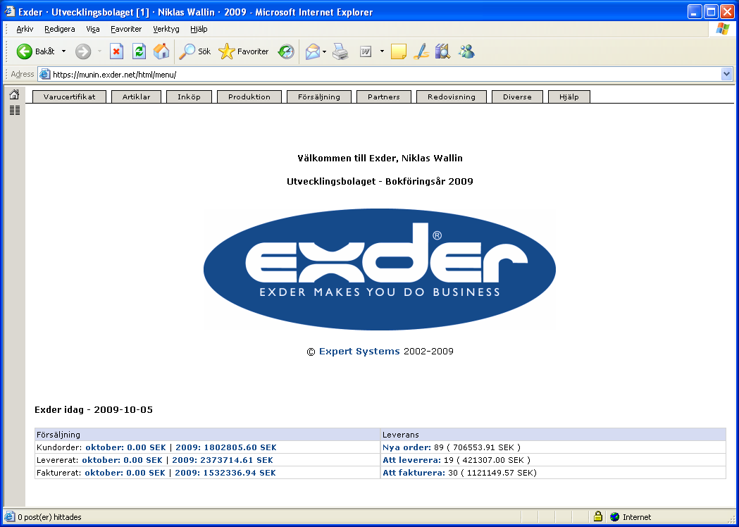 Senast uppdaterat: 09-10-05 Exder Market sida 6 av 60 När ni har kommit in på Exders förstasida ser ni dagens status, också kallat Exder idag.