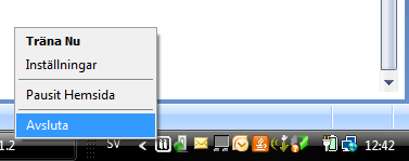 Avinstallation Innan avinstallation kan ske måste programmet stängas av. Klicka med höger musknapp på Pausit ikonen i Windows aktivitetsfält och välj Avsluta.
