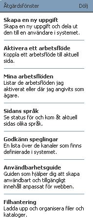 Verktygsfältet i EPiServer 81 Genom att klicka i kryssrutorna kan du ta bort eller sätta rättigheter på olika grupper och individer.