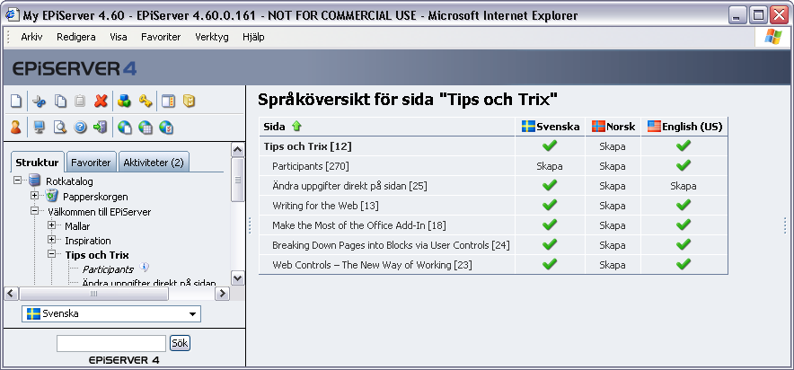 94 Redaktörshandbok EPiServer 4.60 Sidans språk.i verktygsfältet finns knappen Sidans språk.