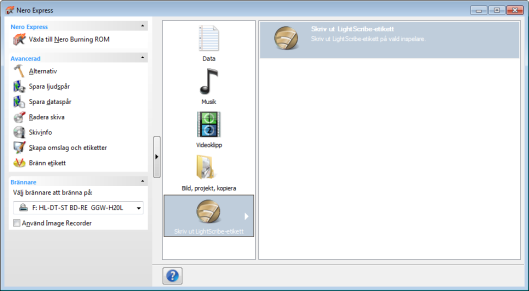 LightScribe 3. Klicka på Skriv ut LightScribe-etikett.