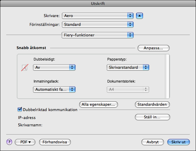 SKRIVA UT FRÅN MAC OS X 30 7 Välj Fiery-funktioner i rullgardinslistan.
