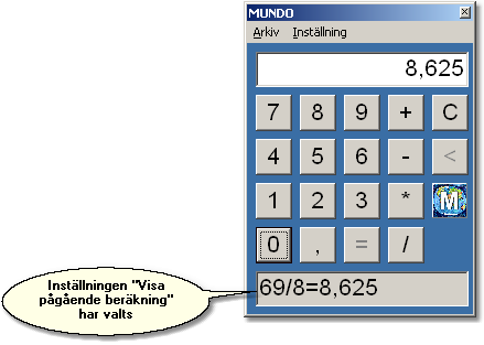 4.7 Miniräknare Funktionshandledning 15 Då uppgifter avsedda för miniräknare behandlas visas en knapp som kan starta en "flytande" miniräknare på skärmen.