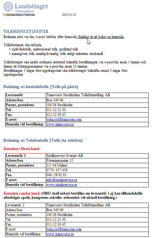 Bilaga 3 Tolkservicetjänster Vårdval Östergötland