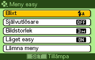 1. Tryck på [MENU]. På menyn easy visas större text än på standardmenyerna. 2. Använd [ ] och [ ] till att välja önskad menypost och tryck sedan på [SET]. 3.