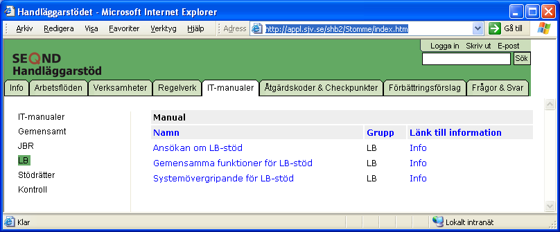 3.1.1 Hur hittar jag manualerna? Manualer kan du komma åt i LB-systemet via menyalternativ Hjälp Manualer.