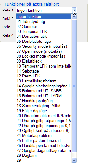 RX Bruksanvisning SV Funktioner på extra reläkort Öppna rullgardinsmeny för att ställa in