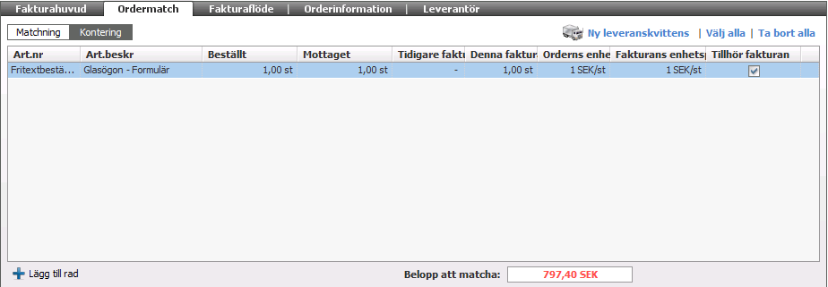 64 (83) På fakturan visas orderraderna och du måste bocka för de artiklar som levererats och finns på fakturan. Detta görs i kolumnen Tillhör fakturan. Belopp att matcha ska nu bli 0 SEK och grönt. 8.