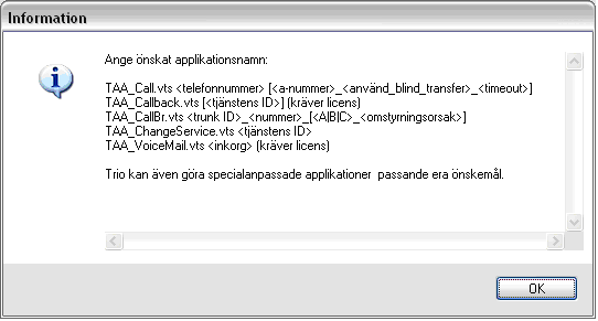 Vanliga knappar i Administrationsprogrammet Det finns fyra knappar längst ned i Administrationsprogrammet som används mycket. Tabellen visar när du ska använda knapparna.