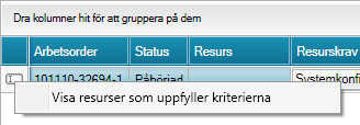 19.4 Ange resurs på en arbetsorder På arbetsorderraderna ser du om det finns en resurs eller inte. För att resursplanera i kan du använda funktionen Dra och släpp.