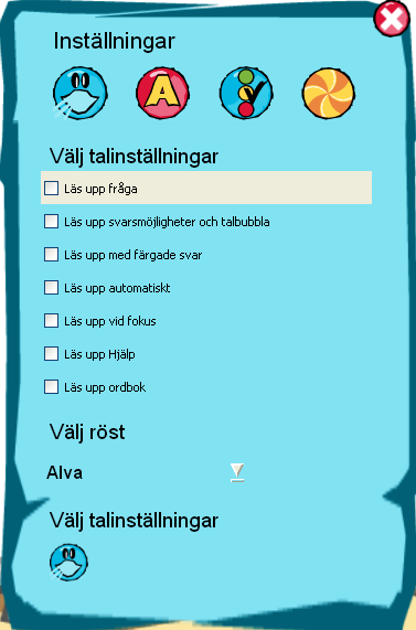 10 Verktygsfältet och inställningar 4.4. Inställningar Här kan man göra olika inställningar i programmet. 4.4.1. Talinställningar Inställningar för tal Här gör man inställningar för tal samt justering av talsyntesrösterna.