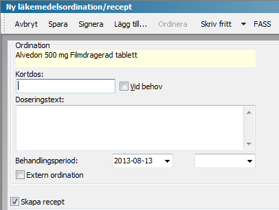 Läkemedel Ordinera ett läkemedel Öppna patientens journal.