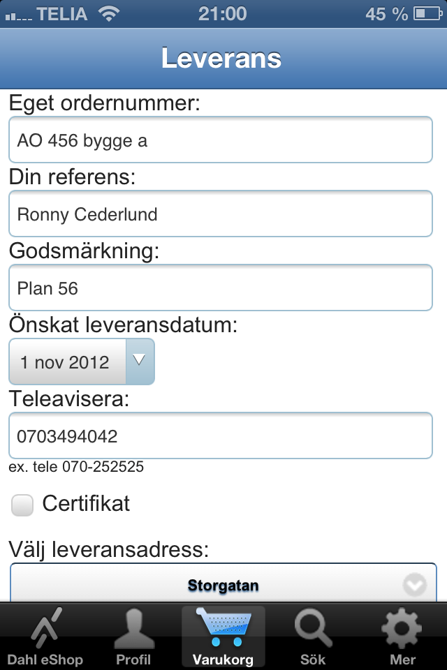 Välj sedan vart du vill ha leveransen: Befintlig adress i adresslistan.