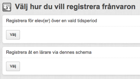 Sida 22/255 Registrera frånvaro Här kan du registrera elevers när- och frånvaro för antingen en angiven tidsperiod (till exempel från den 10 september klockan 9.00 till den 12 september klockan 12.