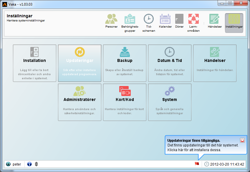 Uppdateringar Uppdatering av firmware (centralen) samt PC mjukvara görs snabbt och enkelt via uppdateringsguiden som automatiskt känner av om det finns uppdateringar tillgängliga (kräver