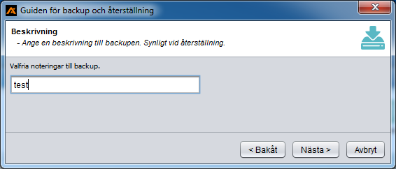 Välj var på datorn (eller nätverket) du vill ha säkerhetkopian och klicka på Nästa om du vill välja standardplatsen för backuppkatalog.