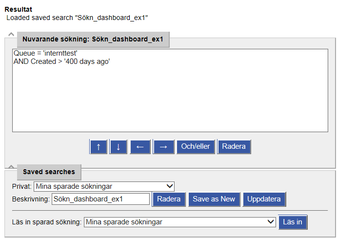 2.11 Skapa Dashboards, för diagram och sökningar Dashboards kan skapas både för att köras manuellt och planeras att köras vid speciella tidpunkter.